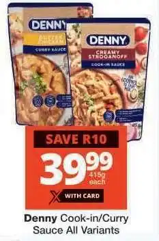Checkers Denny Cook-in/Curry Sauce All Variants offer