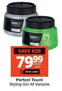 Checkers Perfect Touch Styling Gel offer