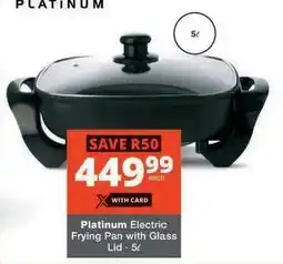 Checkers Platinum Electric Frying Pan with Glass Lid offer