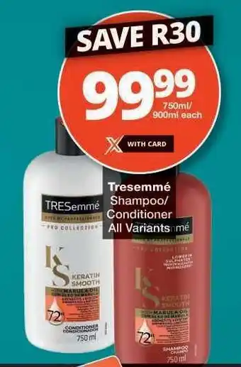 Checkers TRESEMME SHAMPOO/CONDITIONER offer