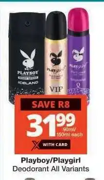 Checkers Playboy/Playgirl Deodorant All Variants offer