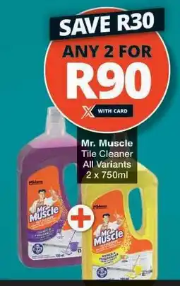 Checkers Mr Muscle Tile Cleaner offer