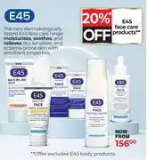 Dis-Chem E45 Face Care Products-Each offer
