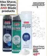 Dis-Chem Blade Shave Cream Or Shave Gel-Each offer