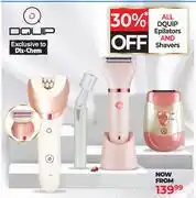 Dis-Chem Dquip Epilators And Shavers-Each offer