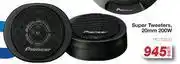 AutoZone Pioneer Super Tweeters 20mm 200W PIO.TSS20-Each offer