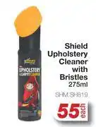 AutoZone Shield Upholstery Cleaner With Bristles SHM.SH819-275ml Each offer