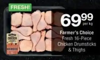 Checkers Hyper Farmer's Choice Fresh Chicken Drumsticks & Thighs offer