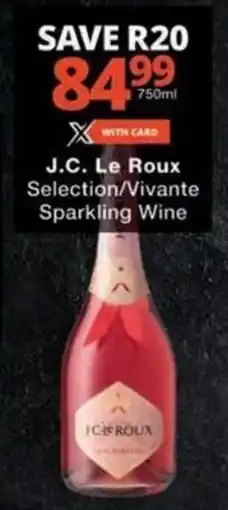 Checkers Hyper J.C. Le Roux Selection/Vivante Sparkling Wine offer