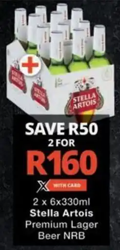 Checkers Hyper Stella Artois Premium Lager Beer NRB offer