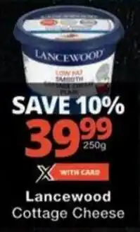 Checkers Hyper Lancewood Cottage Cheese offer