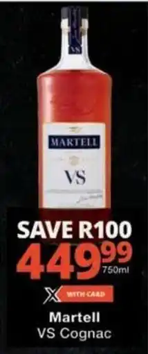 Checkers Hyper Martell VS Cognac offer