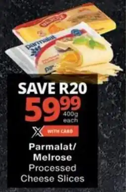 Checkers Hyper Parmalat/ Melrose Processed Cheese Slices offer