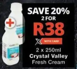 Checkers Hyper Crystal Valley Fresh Cream offer