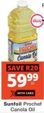 Checkers Hyper Sunfoil Prochef Canola Oil offer