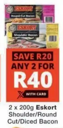 Checkers Hyper Eskort Shoulder/ Round Cut/ Diced Bacon offer