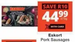 Checkers Hyper Eskort Pork Sausages offer