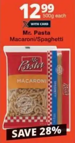 Checkers Hyper Mr. Pasta Macaroni/ Spaghetti offer