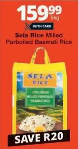 Checkers Hyper Sela Rice Milled Parboiled Basmati Rice offer