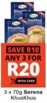 Checkers Hyper Serena KhusKhus offer