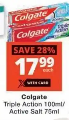 Checkers Hyper Colgate Triple Action/ Active Salt offer