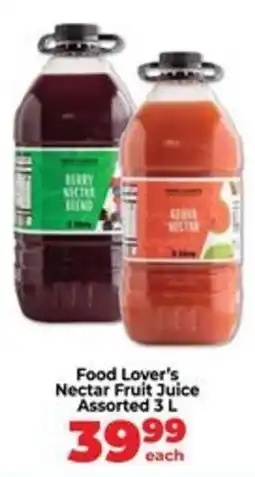 Food Lover's Market Food Lover's Nectar Fruit Juice Assorted offer