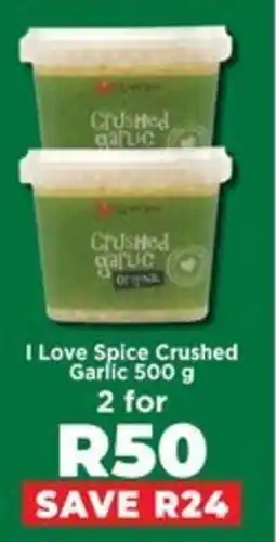 Food Lover's Market I Love Spice Crushed Garlic offer
