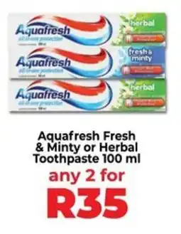 Food Lover's Market Aquafresh Fresh & Minty or Herbal Toothpaste offer