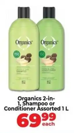 Food Lover's Market Organics 2-in- 1, Shampoo or Conditioner Assorted offer