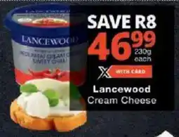 Checkers Lancewood Cream Cheese offer