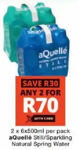 Checkers aQuellé Still/ Sparkling Natural Spring Water offer