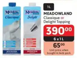Makro MEADOWLAND Classique or Delight Topping offer