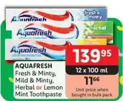 Makro AQUAFRESH Fresh & Minty, Mild & Minty, Herbal or Lemon Mint Toothpaste offer