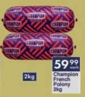 President Hyper Champion French Polony offer