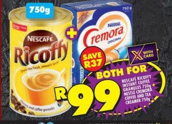 Shoprite Nescafe Ricoffy Instant Coffee Granules 750g + Nestle Cremora Coffee and Tea Creamer 750g offer