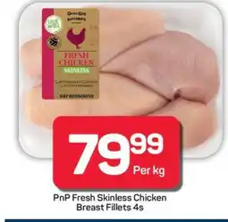 Pick n Pay Hypermarket PnP Fresh Skinless Chicken Breast Fillets 4s offer