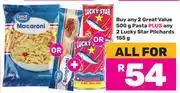Game 2 x Great Value Pasta 500g + 2 x Lucky Star Pilchards 155g-For All offer