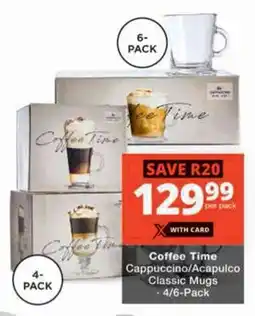 Checkers Hyper Coffee Time Cappuccino/ Acapulco Classic Mugs offer