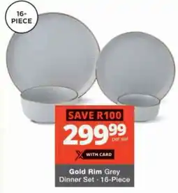 Checkers Hyper Gold Rim Grey Dinner Set offer