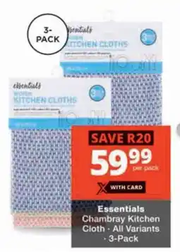 Checkers Hyper Essentials Chambray Kitchen Cloth offer
