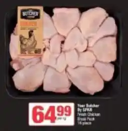 Spar Your Butcher By SPAR Fresh Chicken Braai Pack offer