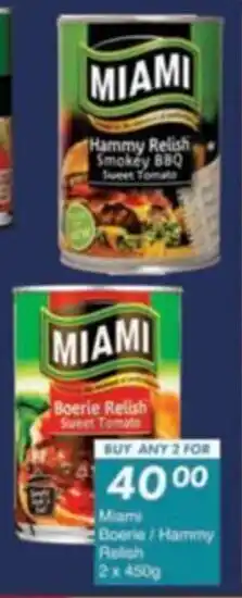 President Hyper Miami Boerie/ Hammy Relish offer