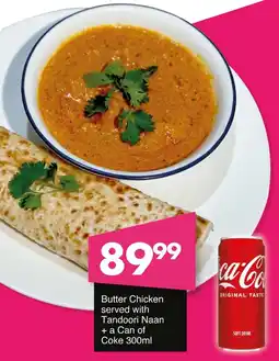 Save Hyper Butter Chicken served with Tandoori Naan + a Can of Coke offer