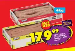 Shoprite BIG NICK FROZEN BRAAI/CHICKEN CHAKALAKA WORS offer