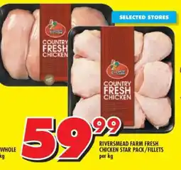 Shoprite RIVERSMEAD FARM FRESH CHICKEN STAR PACK/FILLETS offer