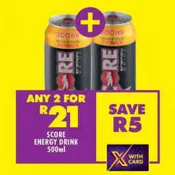 Shoprite SCORE ENERGY DRINK 500ml offer