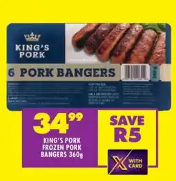 Shoprite KING’S PORK FROZEN PORK BANGERS 360g offer