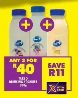 Shoprite TAKE 5 DRINKING YOGHURT 300g offer