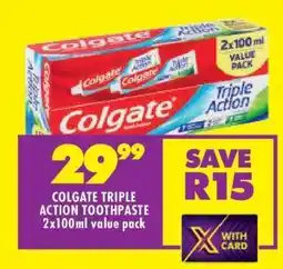 Shoprite COLGATE TRIPLE ACTION TOOTHPASTE 2x100ml VALUE PACK offer