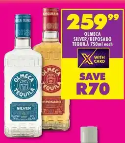Shoprite OLMECA SILVER/REPOSADO TEQUILA 750ml each offer